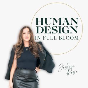 Human Design in Full Bloom