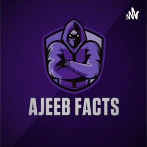 Ajeeb Facts