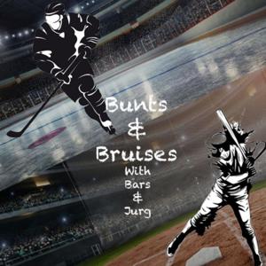 Bunts and Bruises