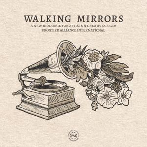 Walking Mirrors