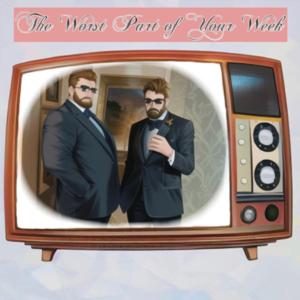 The Worst Part Of Your Week