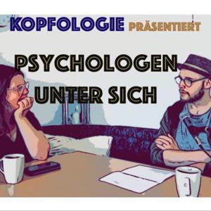 Kopfologie Psychologen unter sich