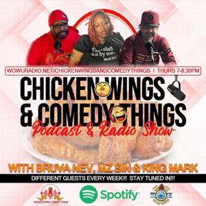 Chicken Wings and Comedy Things