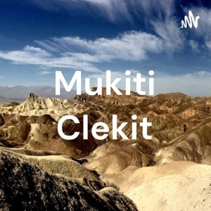 Mukiti Clekit