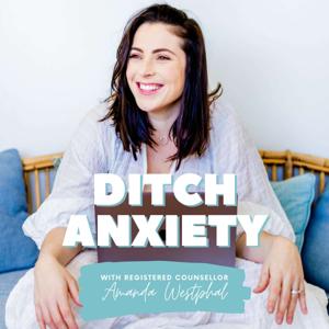 Ditch Anxiety