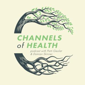 Channels of Health Podcast