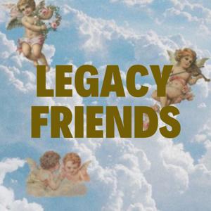 Legacy Friends
