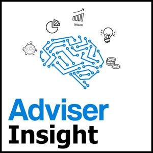 The Adviser Insight Podcast