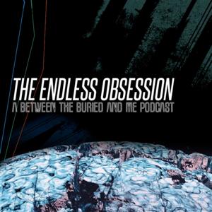 The Endless Obsession: A BTBAM Podcast