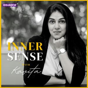 Inner Sense With Kavita