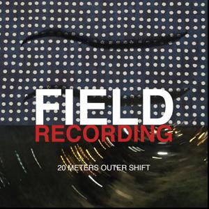 Field Recording