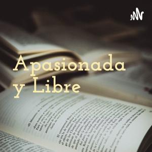 Apasionada y Libre