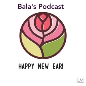 Bala's Podcasts