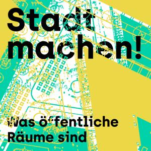 Stadt machen!