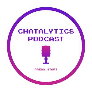Chatalytics Podcast