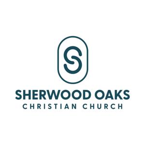 Sherwood Oaks Christian Church Podcast