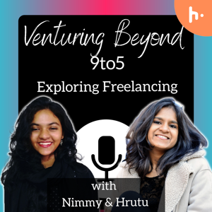 Venturing Beyond 9to5 - Exploring Freelancing