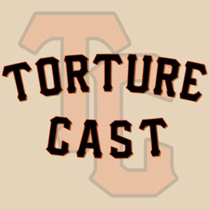 TortureCast (SF Giants Podcast) by TortureCast