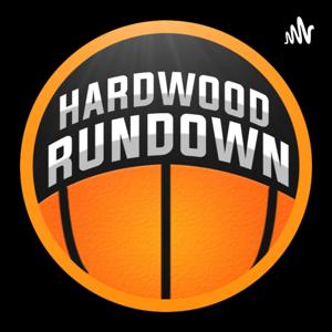 Hardwood Rundown