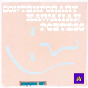 Contemporary Hawaiian Poetess
