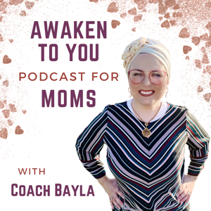 Awaken to You for Moms