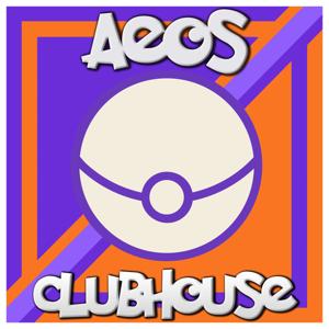 Aeos Clubhouse: The Pokémon UNITE Podcast