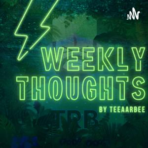 TRB's Weekly Thoughts