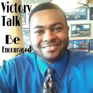 Victory Talk Podcast w/ Elder JD Lawrence