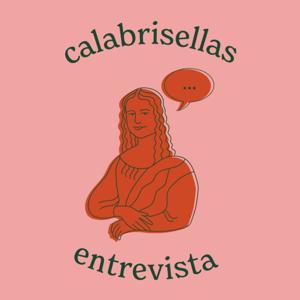 Calabrisellas Entrevista