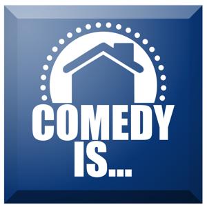 Comedy Is ...