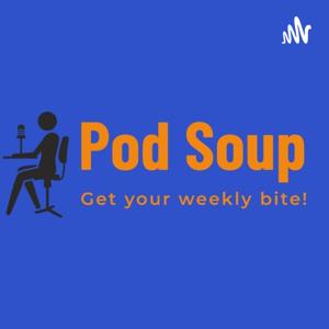 Pod Soup