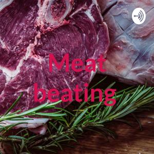 Meat beating