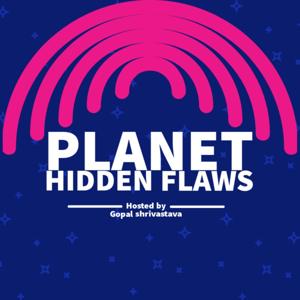 Planet Hidden Flaws