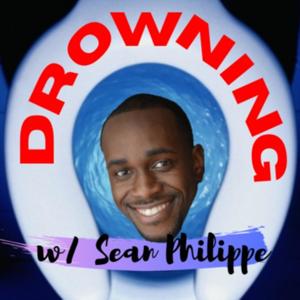 Drowning with Sean Philippe