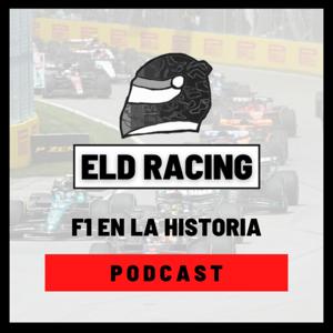 F1 en la Historia. Un podcast de ELD Racing