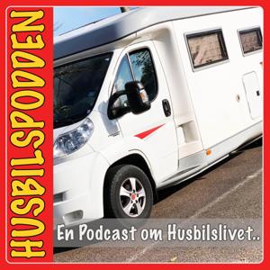 Husbilspodden - En Podcast om Husbilslivet