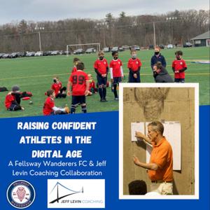 Raising Confident Athletes in the Digital Age