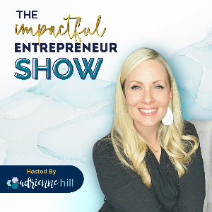 Impactful Entrepreneur Show