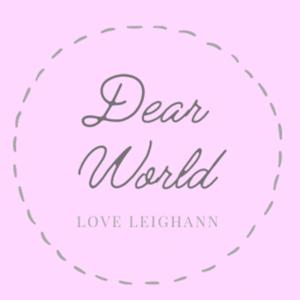 Dear World, Love LeighAnn