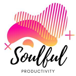 Soulful Productivity