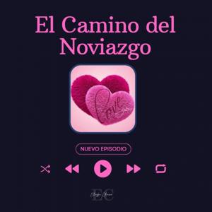 El Camino del Noviazgo