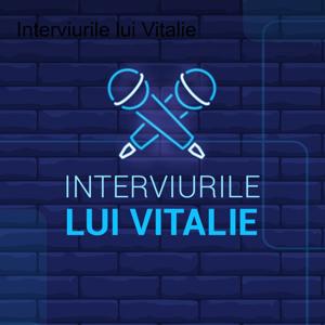 Interviurile lui Vitalie