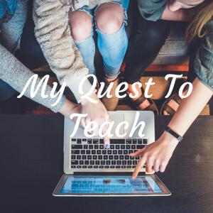 My Quest To Teach - Church of Christ and Digital Evangelism