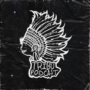 Tribu Podcast