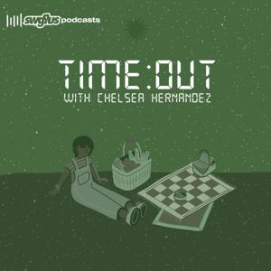 Time Out With Chelsea Hernandez