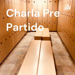 Charla Pre Partido