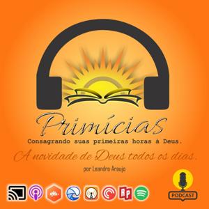 Primícias - Consagrando As Primeiras Horas A Deus