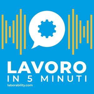 IL LAVORO IN 5 MINUTI