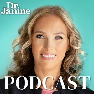 The Dr. Janine Show Podcast by Dr. Janine Bowring
