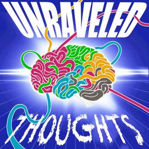 Unraveled Thoughts